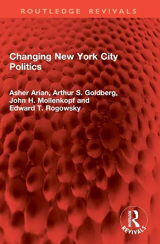 Changing New York City Politics cover