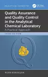Quality Assurance and Quality Control in the Analytical Chemical Laboratory cover