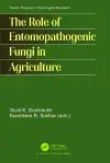 The Role of Entomopathogenic Fungi in Agriculture cover