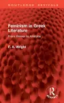 Feminism in Greek Literature cover