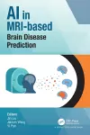 AI in MRI-based Brain Disease Prediction cover