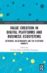 Value Creation in Digital Platforms and Business Ecosystems cover