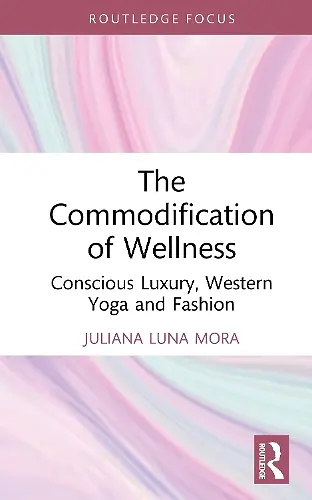 The Commodification of Wellness cover