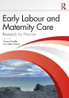 Early Labour and Maternity Care cover