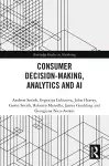 Consumer Decision-Making, Analytics and AI cover