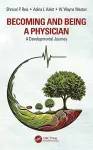 Becoming and Being a Physician cover