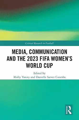 Media, Communication and the 2023 FIFA Women’s World Cup cover