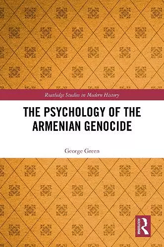 The Psychology of the Armenian Genocide cover