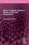 Music in English Children's Drama of the Later Renaissance cover