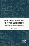 From Divine Timemaker to Divine Watchmaker cover