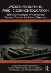Wicked Problems in PreK-12 Science Education cover