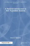 A Bayesian Introduction to Fish Population Analysis cover