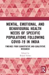 Mental, Emotional, and Behavioural Health Needs of Specific Populations following COVID-19 in India cover