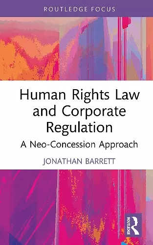 Human Rights Law and Corporate Regulation cover