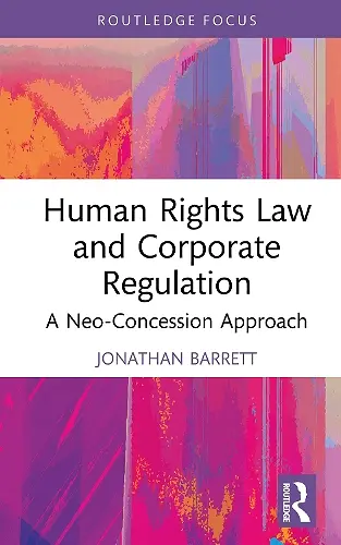Human Rights Law and Corporate Regulation cover