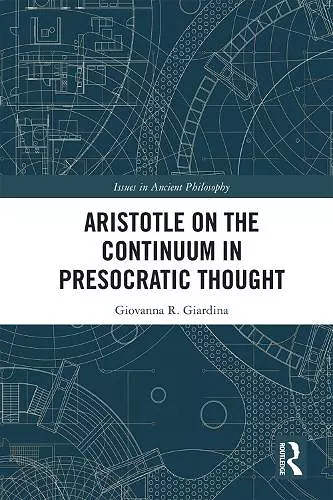 Aristotle on the Continuum in Presocratic Thought cover