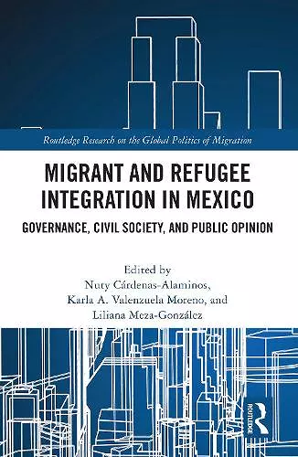 Migrant and Refugee Integration in Mexico cover