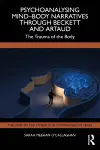 Psychoanalysing Mind-Body Narratives through Beckett and Artaud cover
