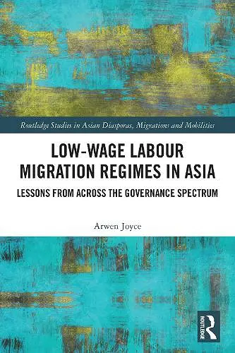 Low-wage Labour Migration Regimes in Asia cover