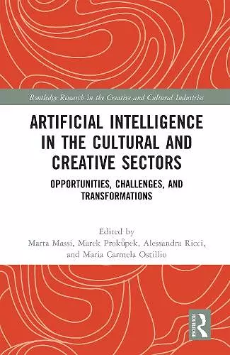 Artificial Intelligence in the Cultural and Creative Sectors cover
