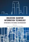 Unlocking Quantum Information Technology cover