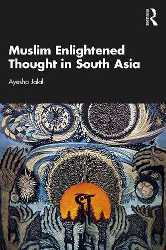 Muslim Enlightened Thought in South Asia cover