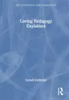 Loving Pedagogy Explained cover