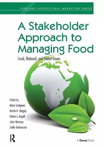 A Stakeholder Approach to Managing Food cover