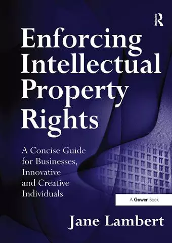 Enforcing Intellectual Property Rights cover