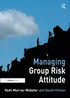 Managing Group Risk Attitude cover