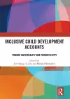 Inclusive Child Development Accounts cover