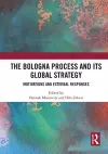 The Bologna Process and its Global Strategy cover