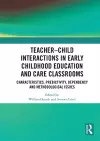 Teacher–Child Interactions in Early Childhood Education and Care Classrooms cover