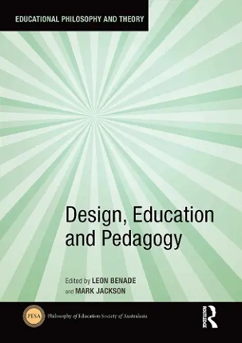 Design, Education and Pedagogy cover