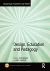 Design, Education and Pedagogy cover
