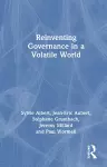 Reinventing Governance in a Volatile World cover