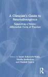 A Clinician’s Guide to Neurodivergence cover