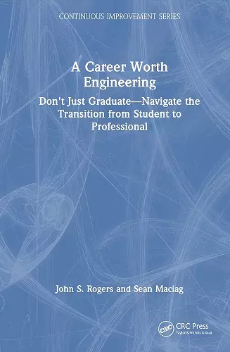 A Career Worth Engineering cover