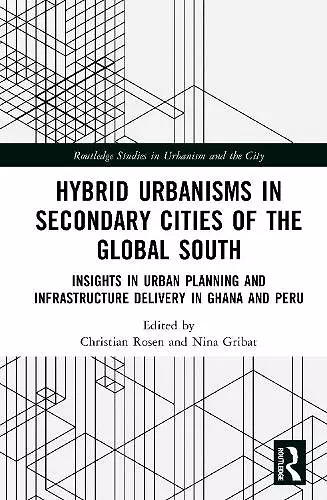 Hybrid Urbanisms in Secondary Cities of the Global South cover