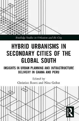Hybrid Urbanisms in Secondary Cities of the Global South cover