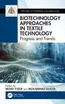 Biotechnology Approaches in Textile Technology cover