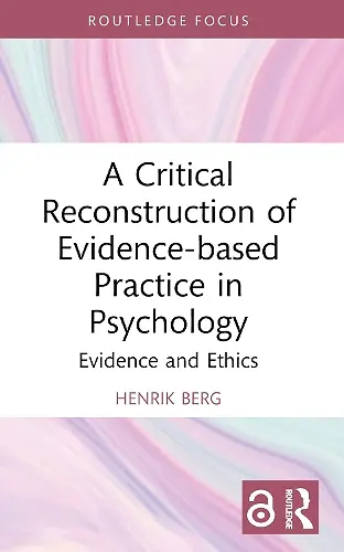 A Critical Reconstruction of Evidence-based Practice in Psychology cover