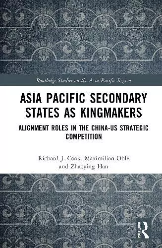 Asia Pacific Secondary States as Kingmakers cover