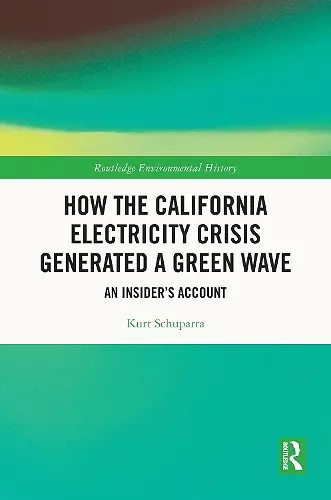 How the California Electricity Crisis Generated a Green Wave cover