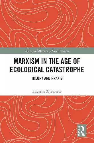 Marxism in the Age of Ecological Catastrophe cover