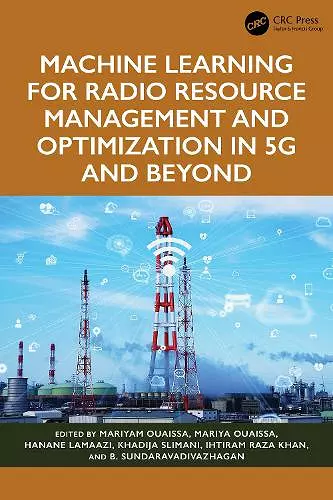 Machine Learning for Radio Resource Management and Optimization in 5G and Beyond cover