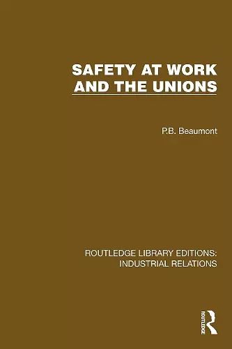 Safety at Work and the Unions cover