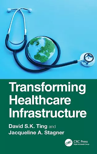 Transforming Healthcare Infrastructure cover