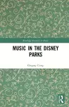Music in the Disney Parks cover