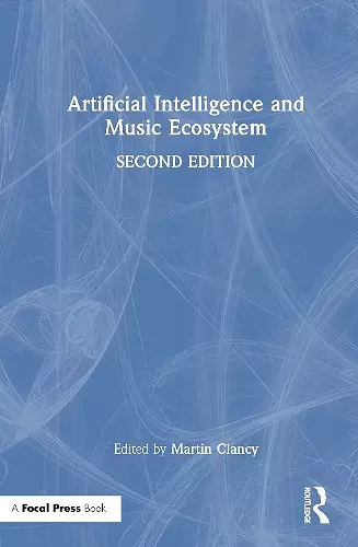 Artificial Intelligence and Music Ecosystem cover